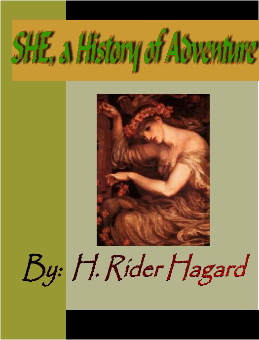 Cover image for She, A History of Adventure